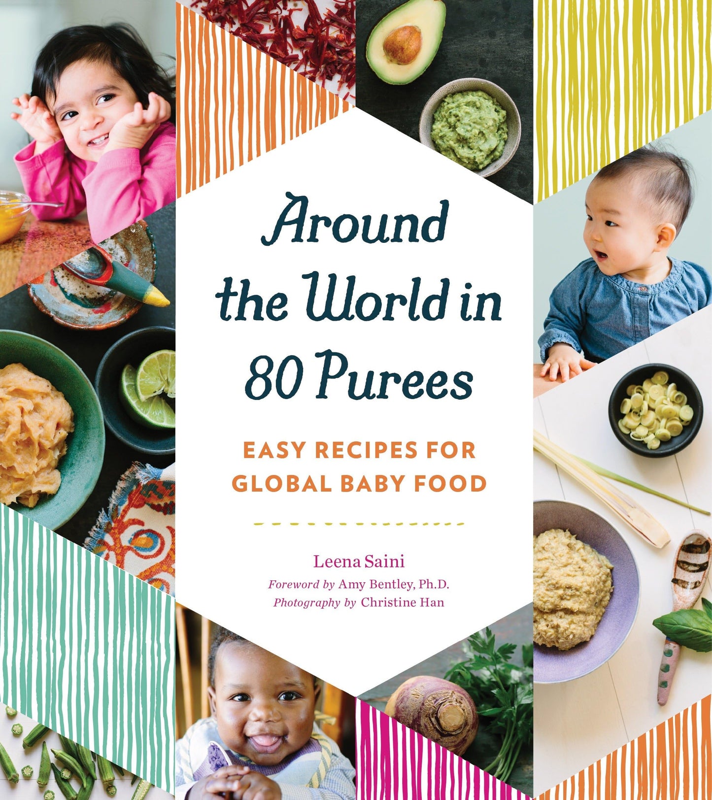 Around the World in 80 Purees: Easy Recipes for Global Baby Food book cover