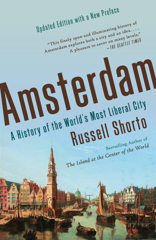 Amsterdam: A History of the World's Most Liberal City book cover