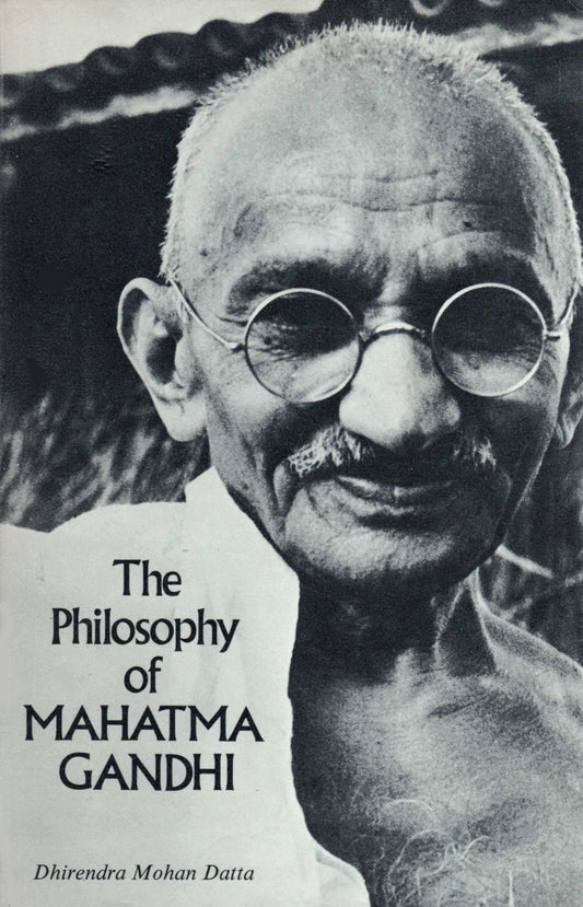 Philosophy of Mahatma Gandhi book cover