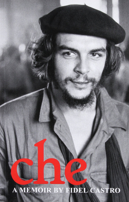 Che: A Memoir