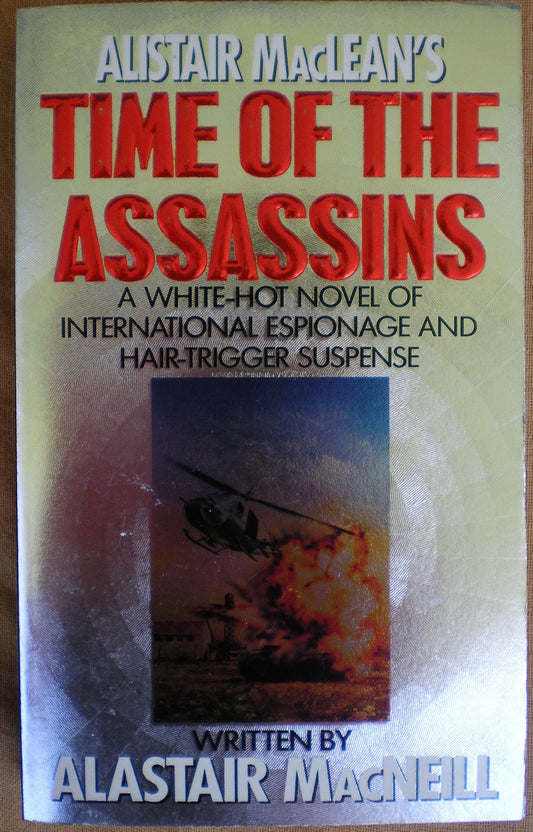 Alistair Maclean's Time of the Assassins book cover