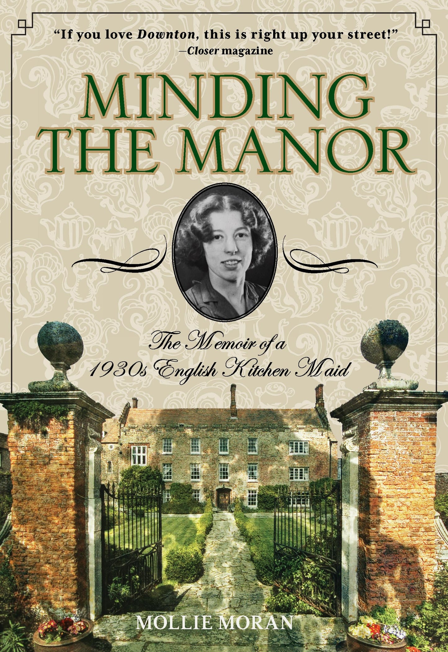 Minding the Manor: The Memoir of a 1930s English Kitchen Maid book cover