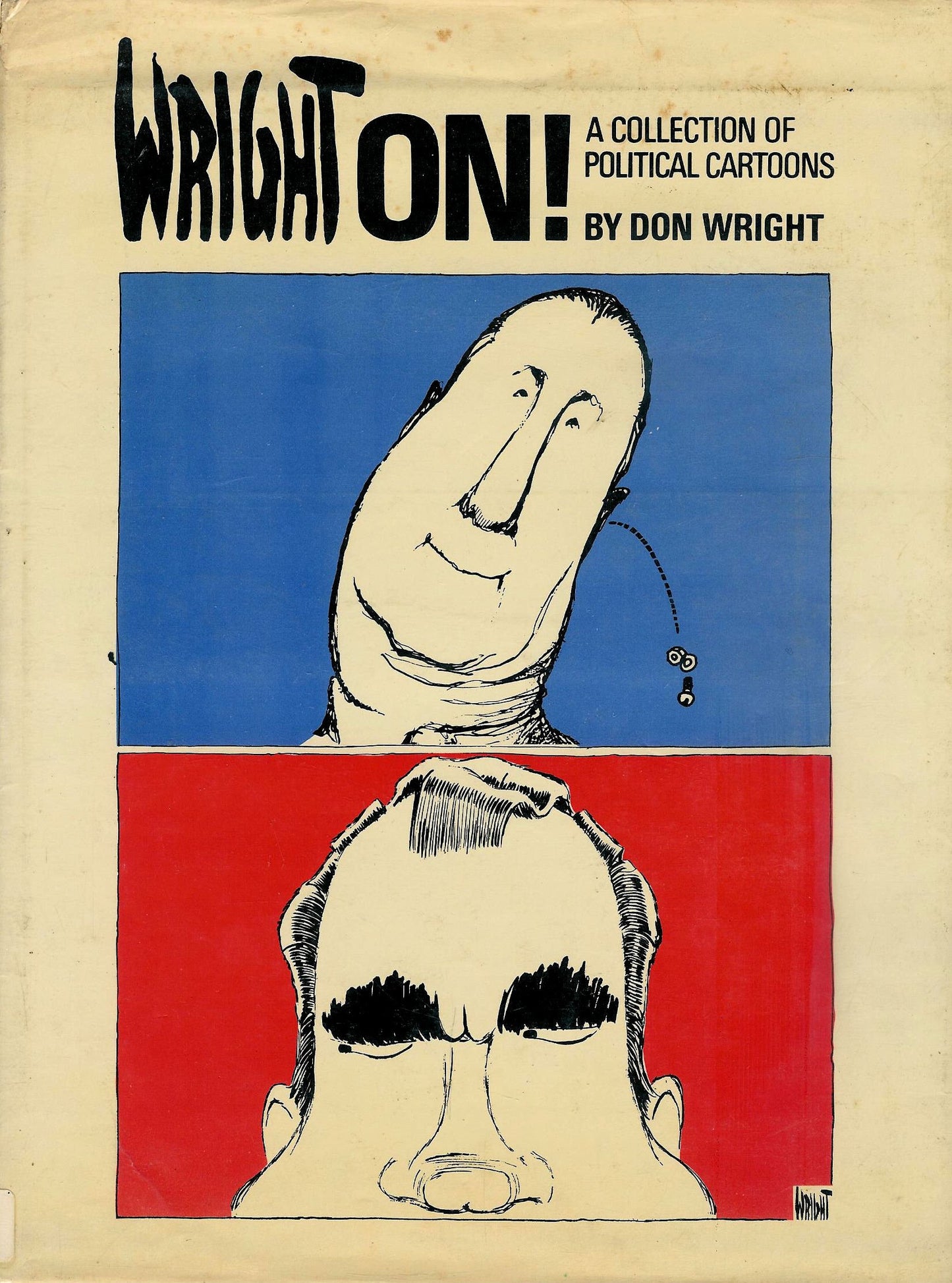 WRIGHT ON! A Collection of Political Cartoons book cover