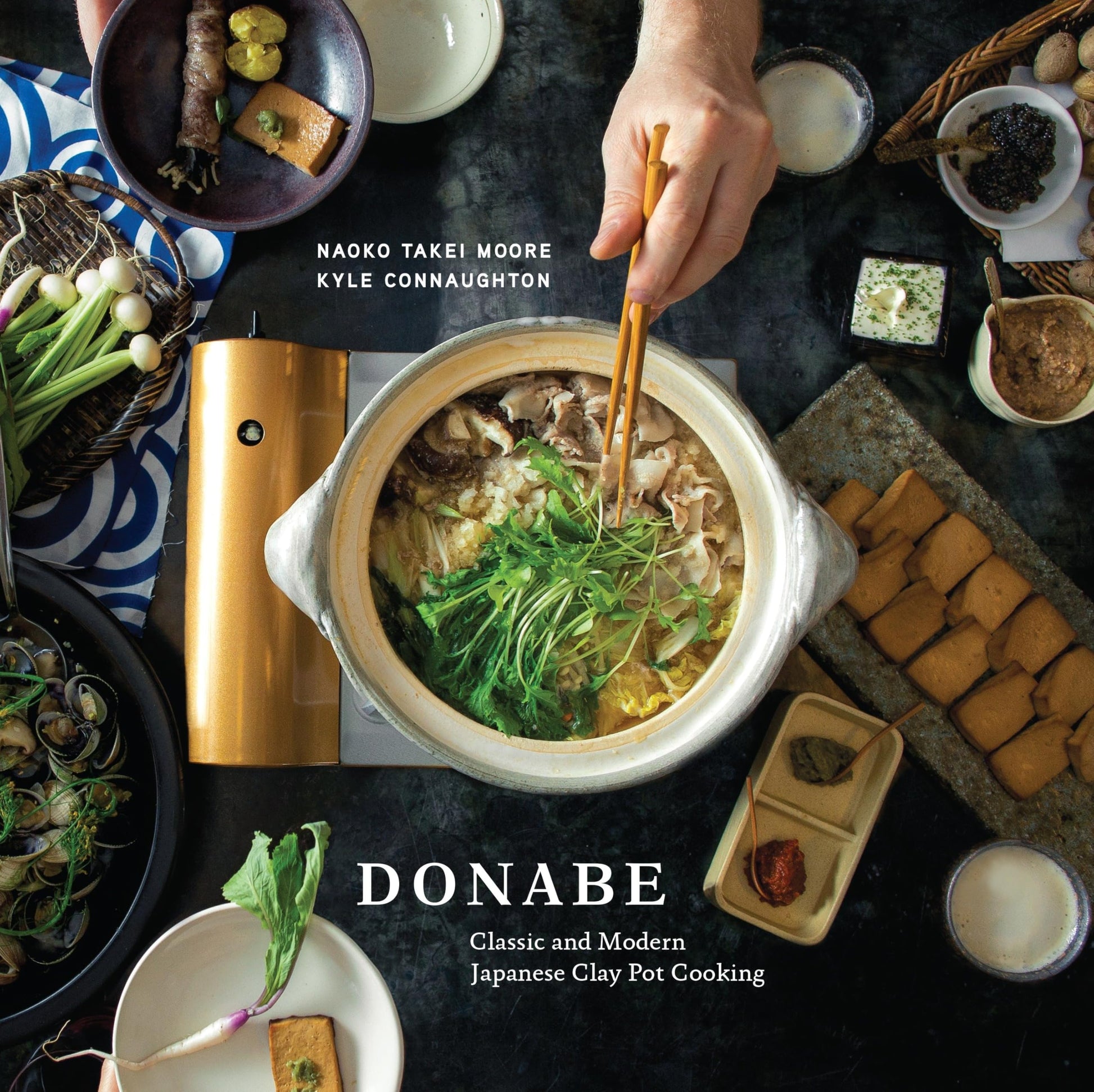 Donabe: Classic and Modern Japanese Clay Pot Cooking [A One-Pot Cookbook] book cover