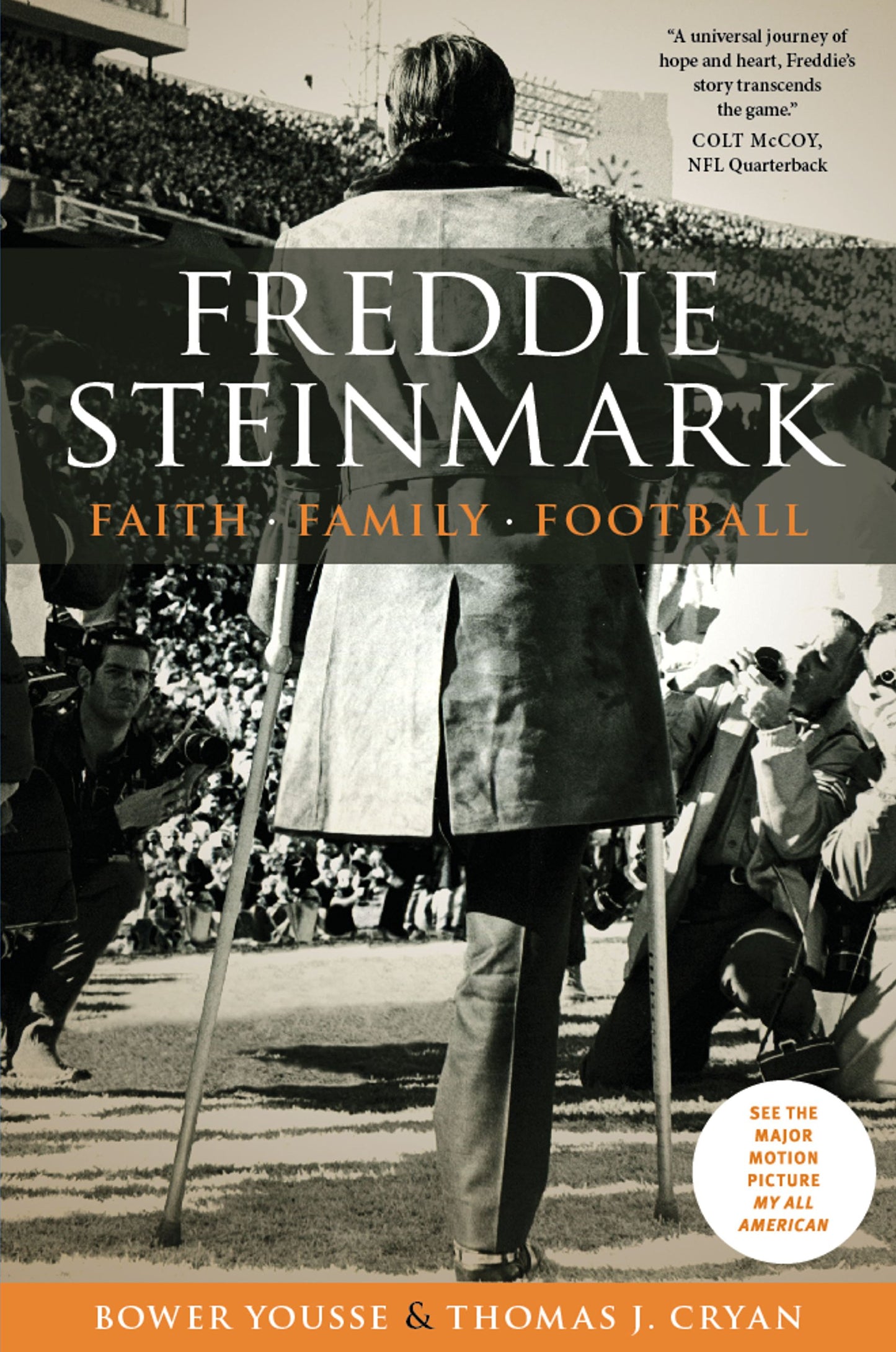 Freddie Steinmark: Faith, Family, Football book cover