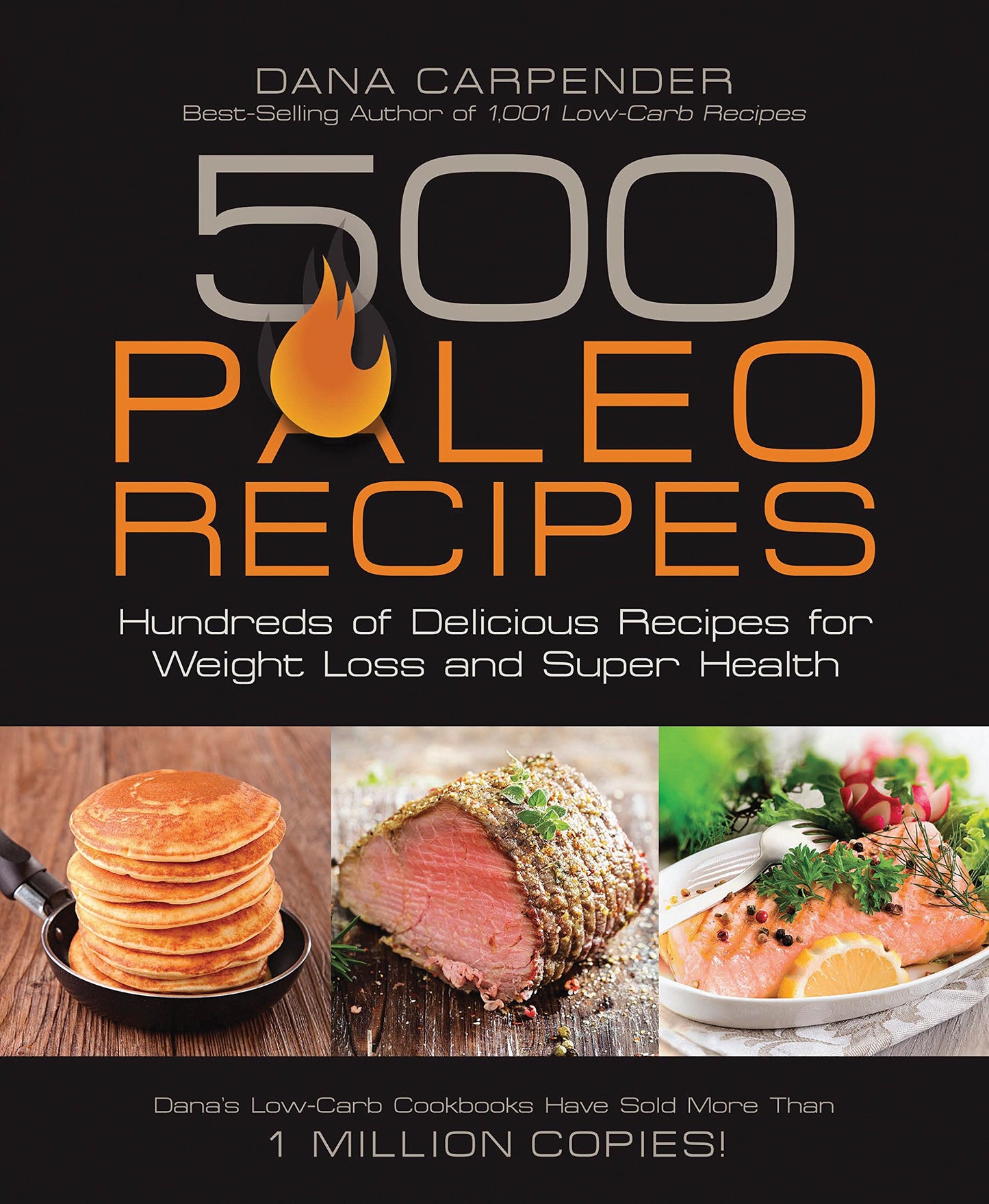 500 Paleo Recipes: Hundreds of Delicious Recipes for Weight Loss and Super Health book cover