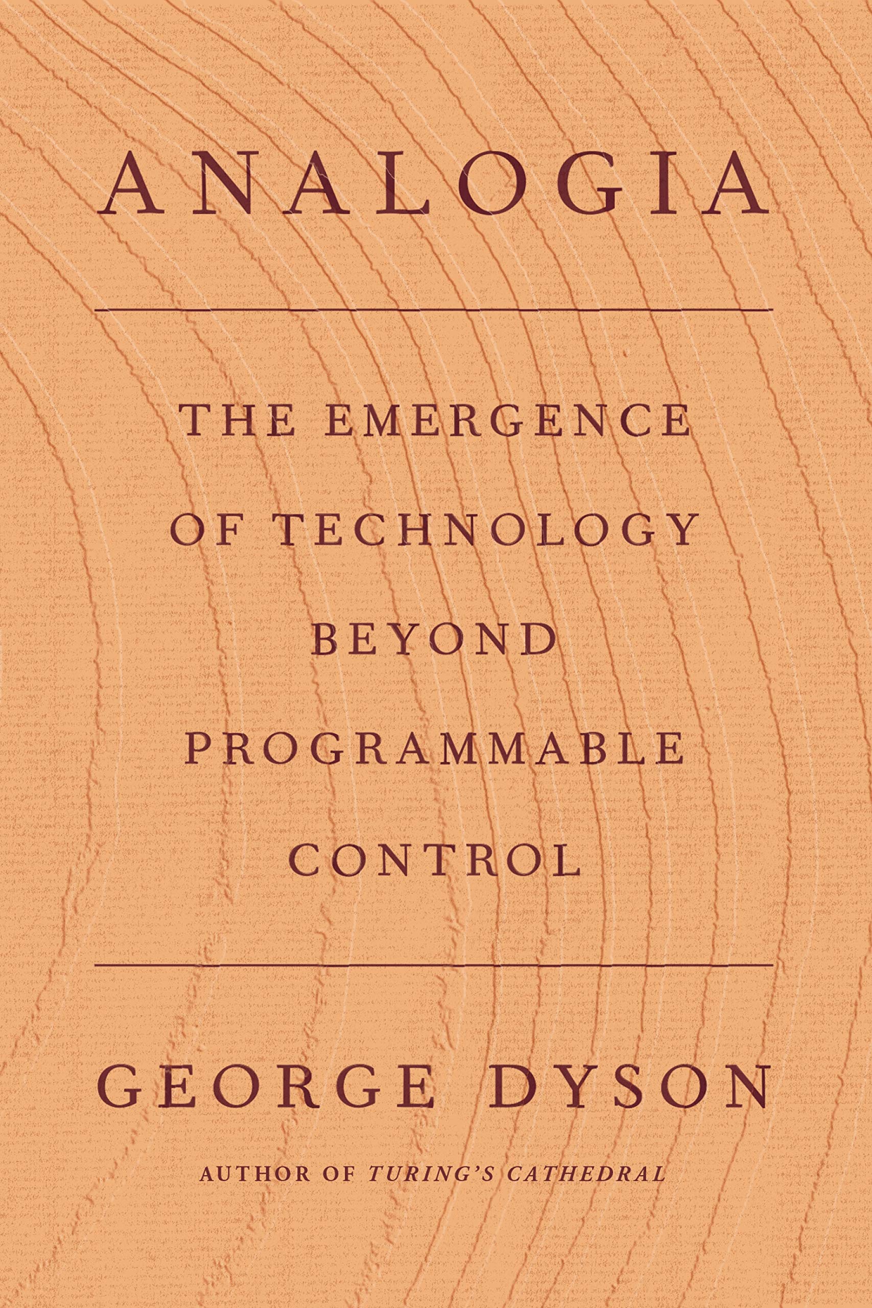 Analogia: The Emergence of Technology Beyond Programmable Control book cover