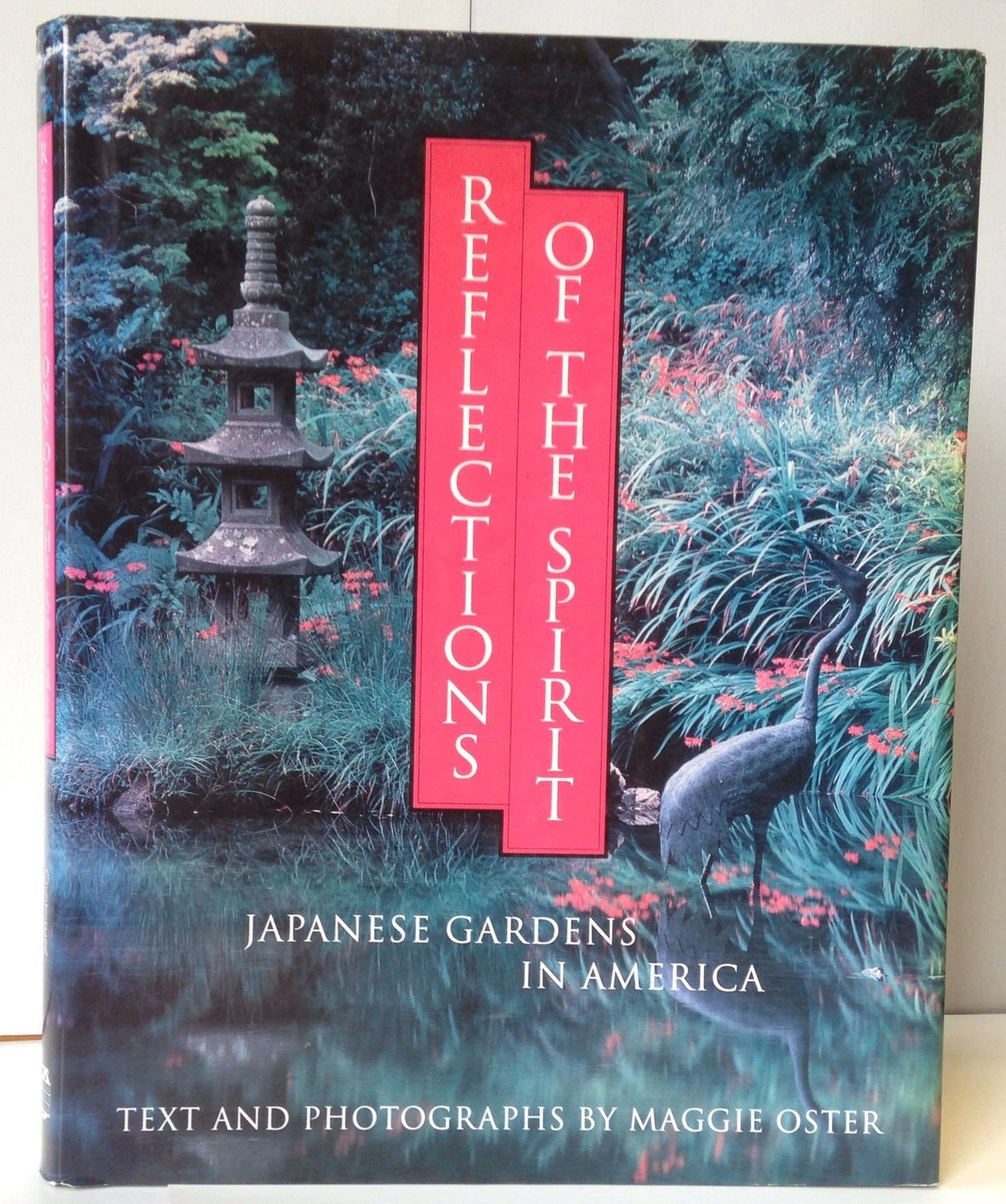 Reflections of the Spirit: Japanese Gardens in America book cover