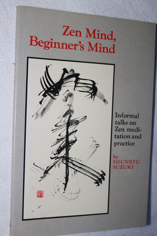 Zen Mind, Beginner's Mind