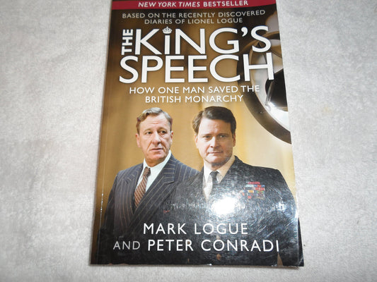 King's Speech: How One Man Saved the British Monarchy book cover