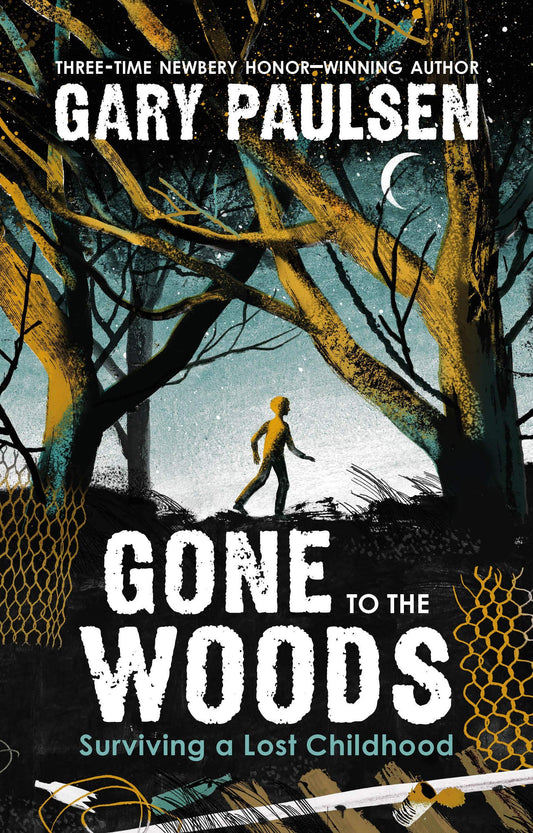 Gone to the Woods: Surviving a Lost Childhood book cover