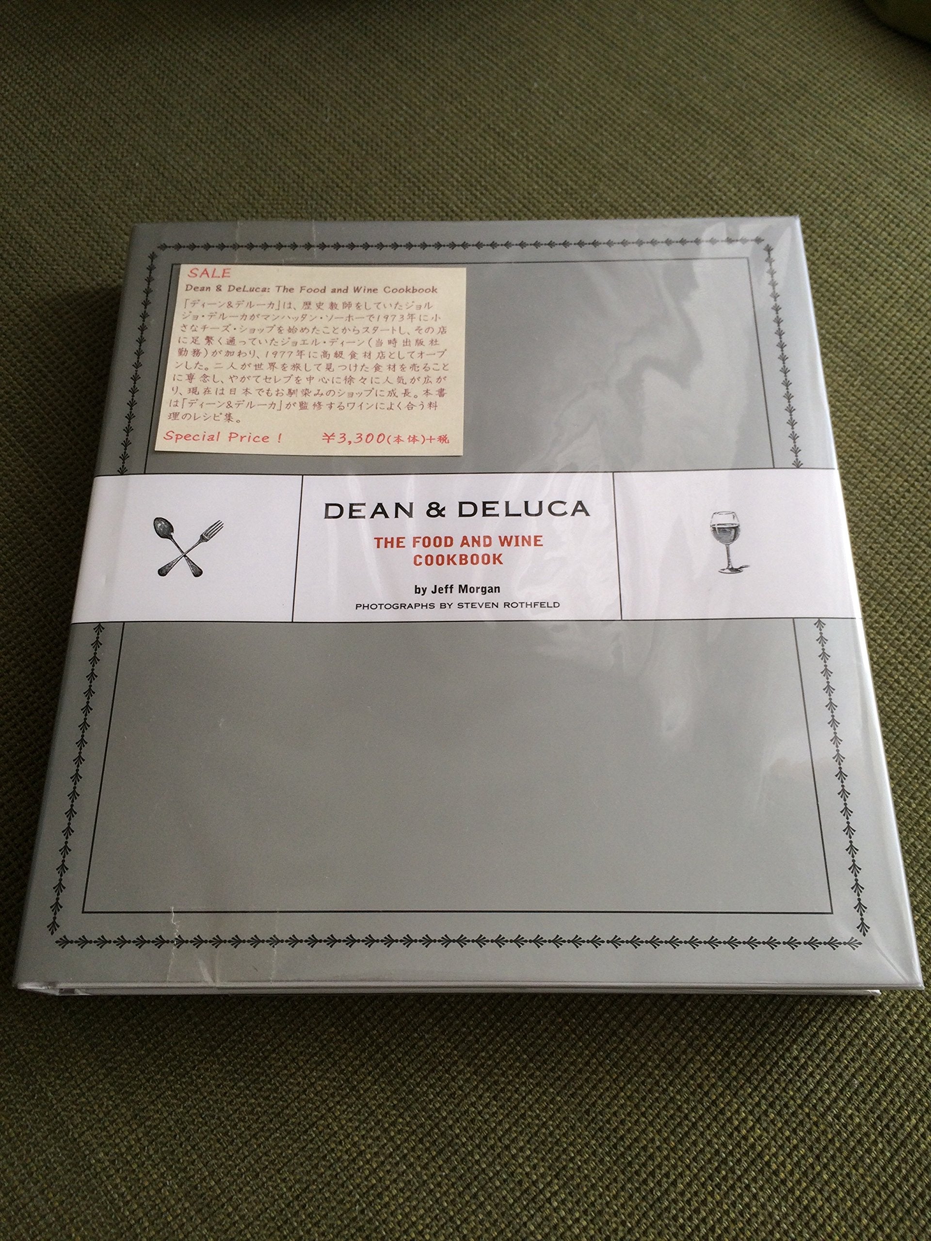 Dean & DeLuca: The Food and Wine Cookbook book cover