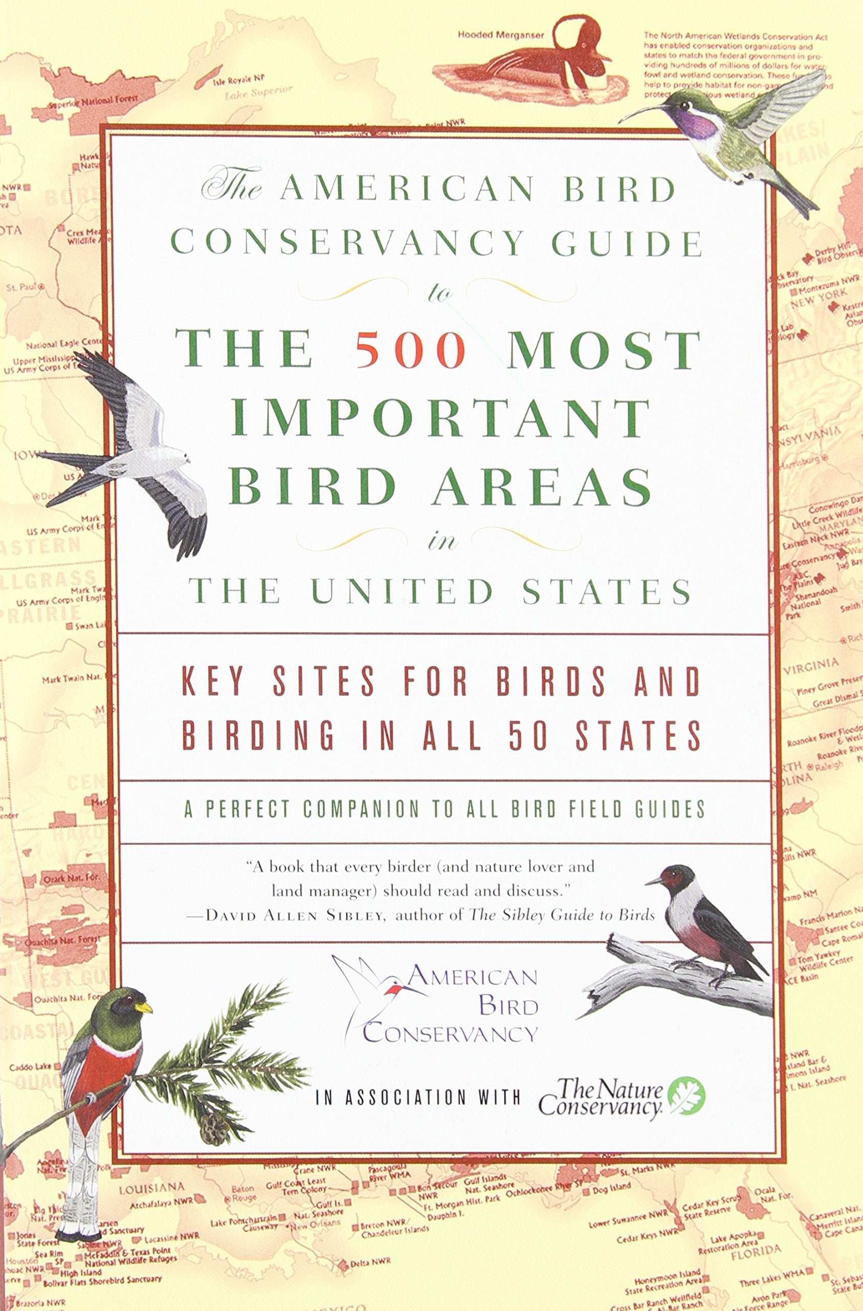 American Bird Conservancy Guide to the 500 Most Important Bird Areas in the United States: Key Sites for Birds and Birding in All 50 States book cover