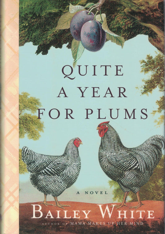 Quite a Year for Plums book cover