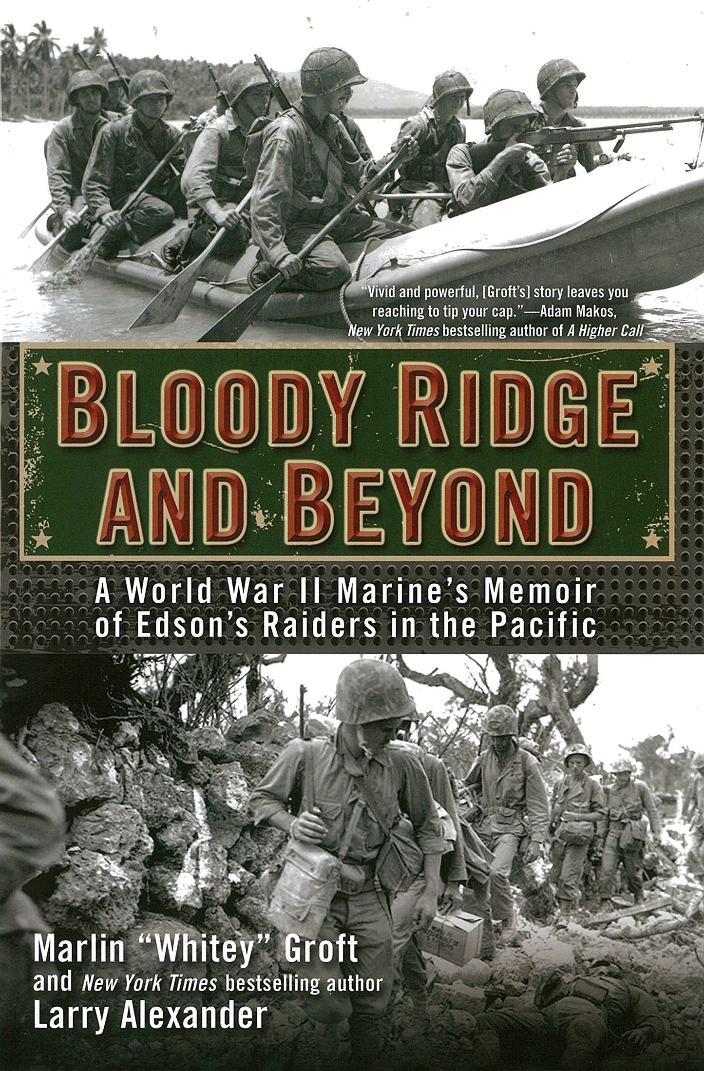 Bloody Ridge and Beyond: A World War II Marine's Memoir of Edson's Raiders in the Pacific book cover