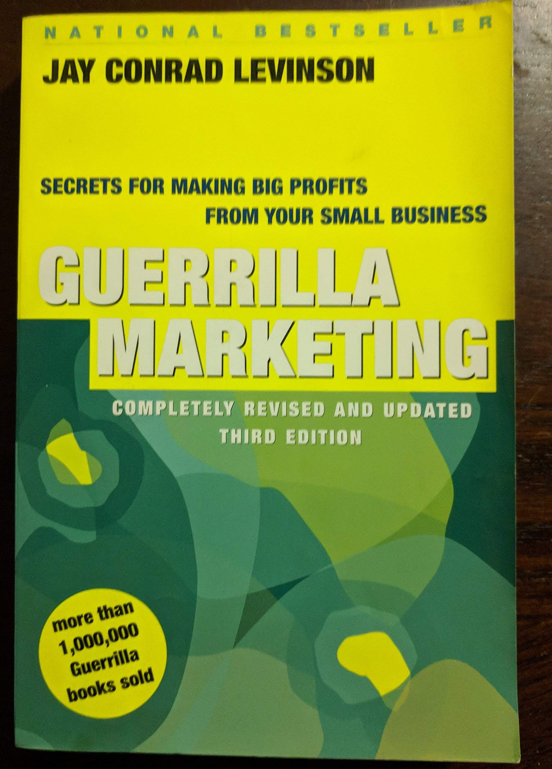 Guerrilla Marketing: Secrets for Making Big Profits from Your Small Business (Revised and Updated) book cover