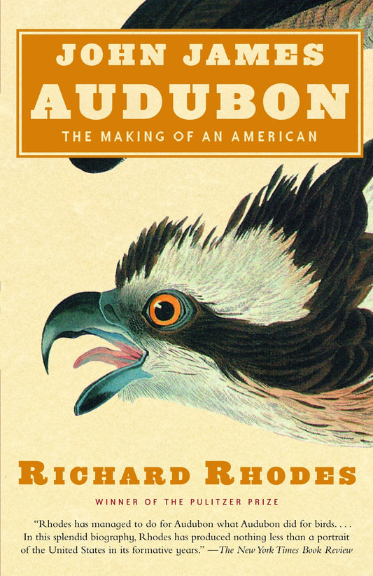 John James Audubon: The Making of an American book cover