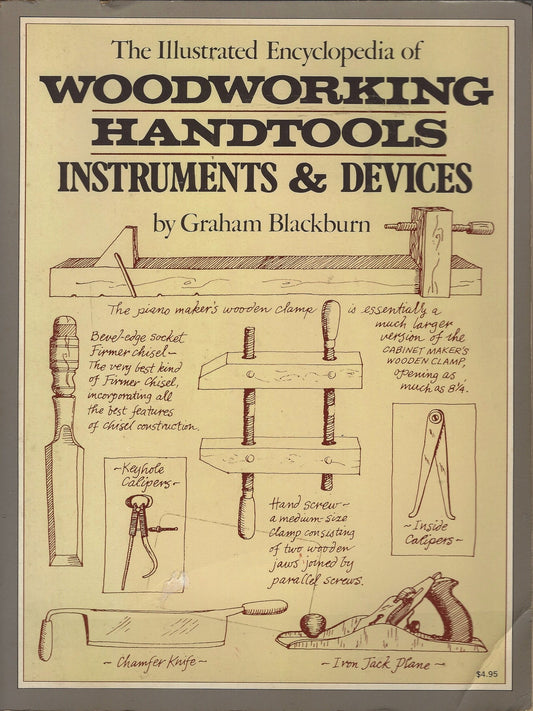 Illustrated Encyclopedia of Woodworking Handtools, Instruments & Devices