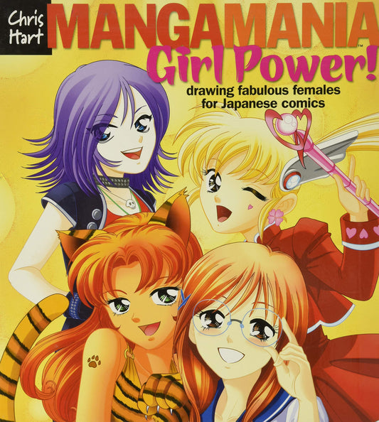Manga Mania(tm) Girl Power!: Drawing Fabulous Females for Japanese Comics