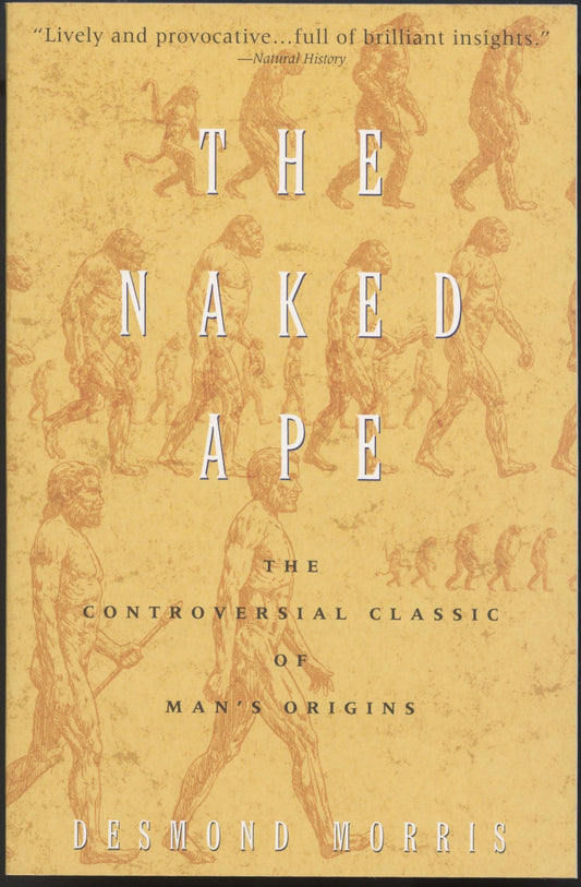 Naked Ape: A Zoologist's Study of the Human Animal book cover