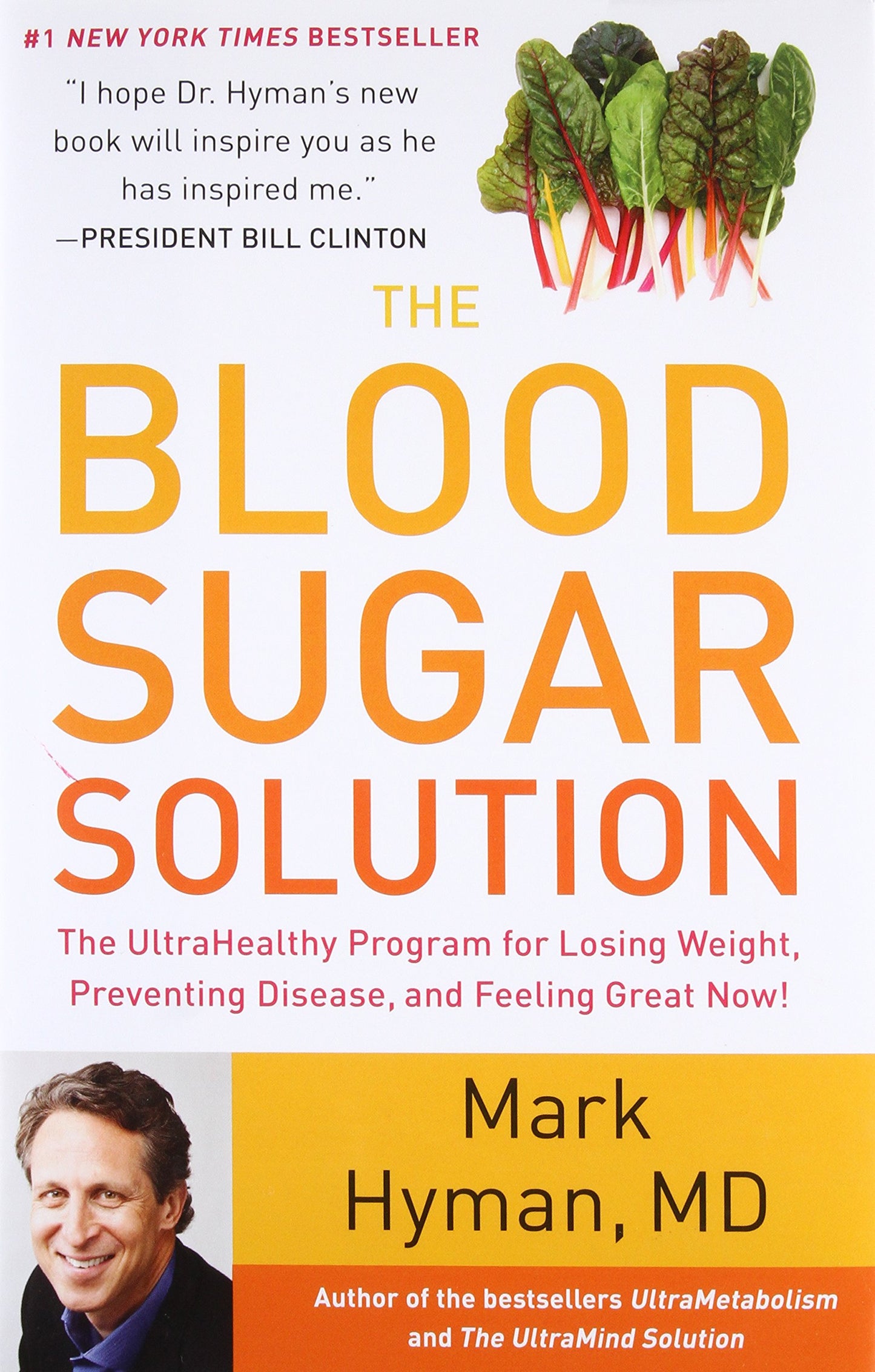 Blood Sugar Solution: The UltraHealthy Program for Losing Weight, Preventing Disease, and Feeling Great Now! book cover