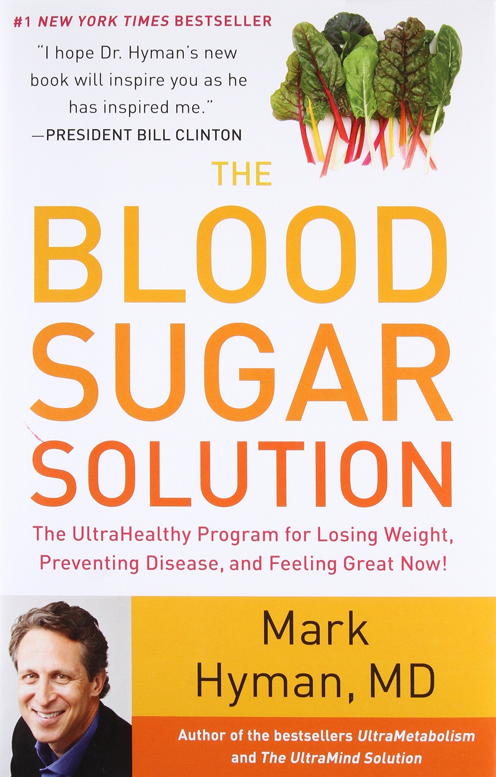 Blood Sugar Solution: The UltraHealthy Program for Losing Weight, Preventing Disease, and Feeling Great Now! book cover