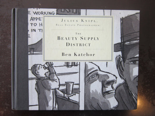 Julius Knipl, Real Estate Photographer: The Beauty Supply District book cover