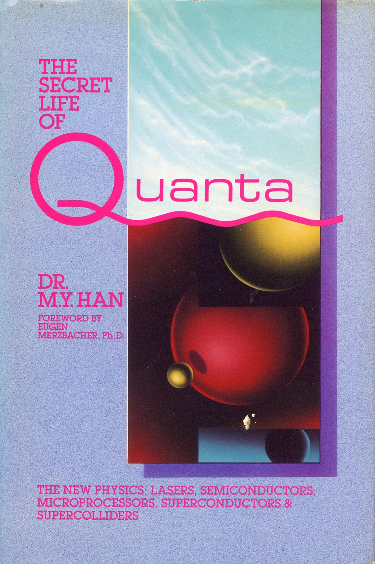 Secret Life of Quanta