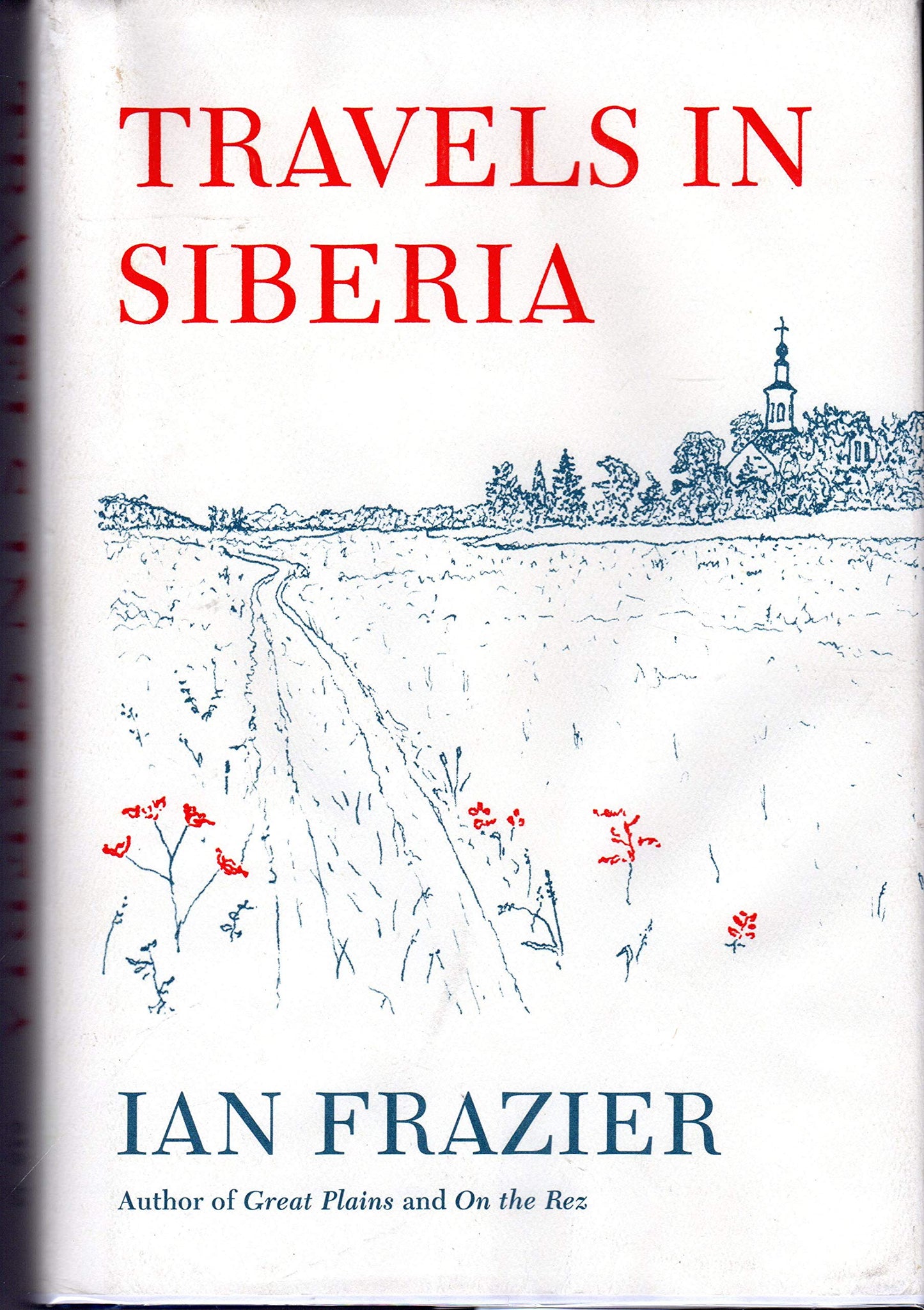 Travels in Siberia book cover