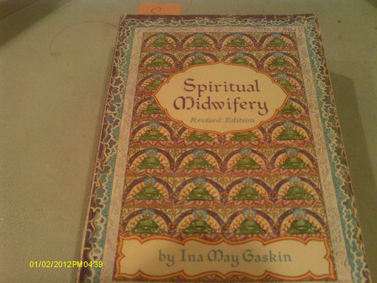 Spiritual Midwifery (Rev)