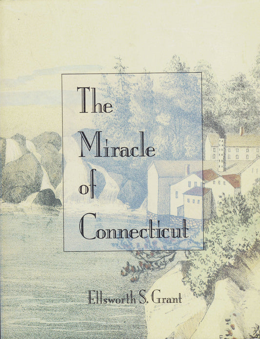 The Miracle of Connecticut book cover