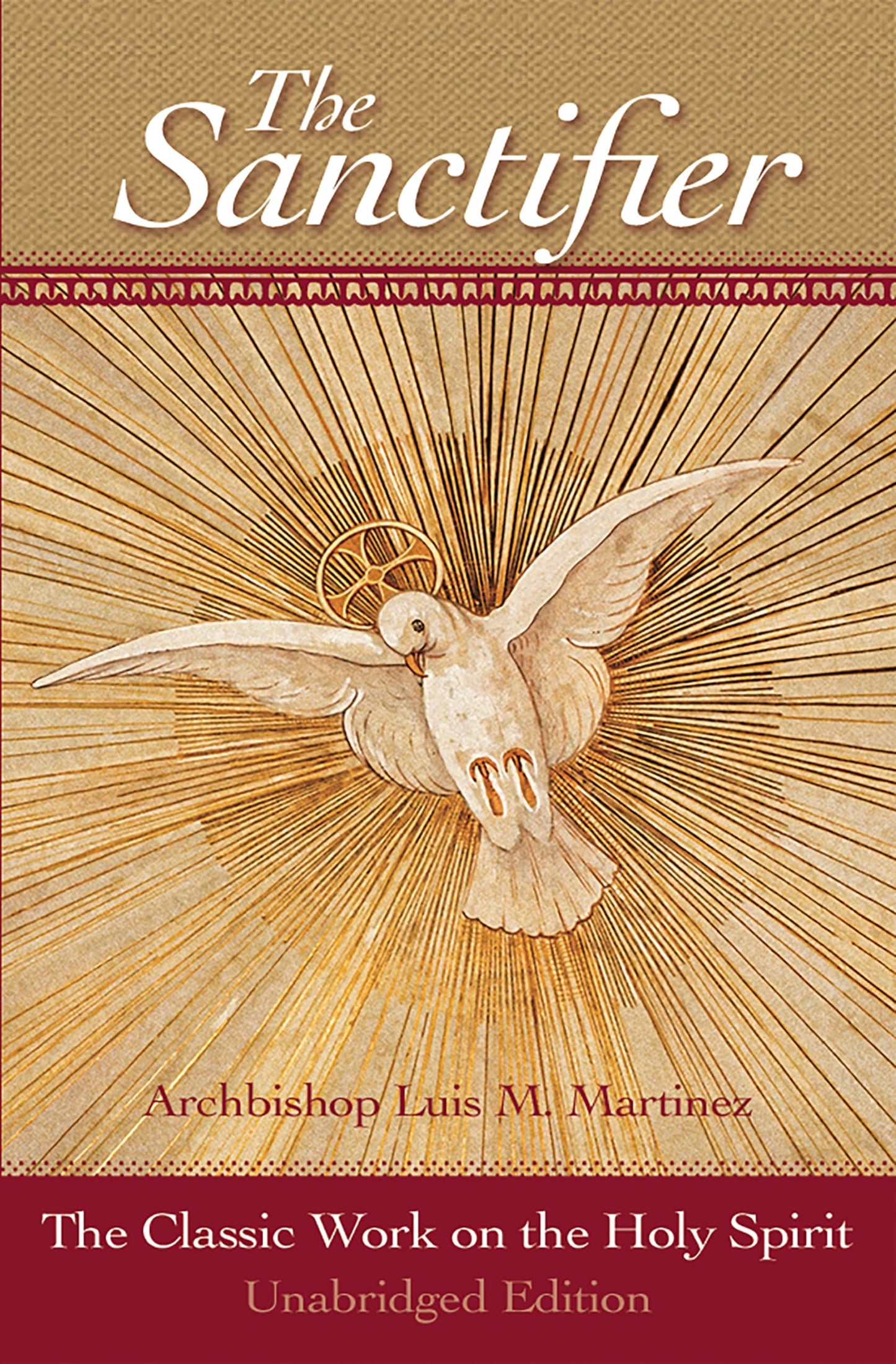 Sanctifier: The Classic Work on the Holy Spirit