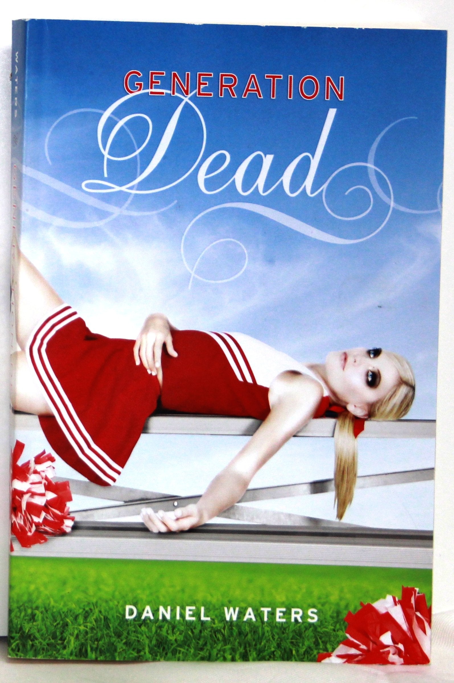 Generation Dead (A Generation Dead Novel) book cover