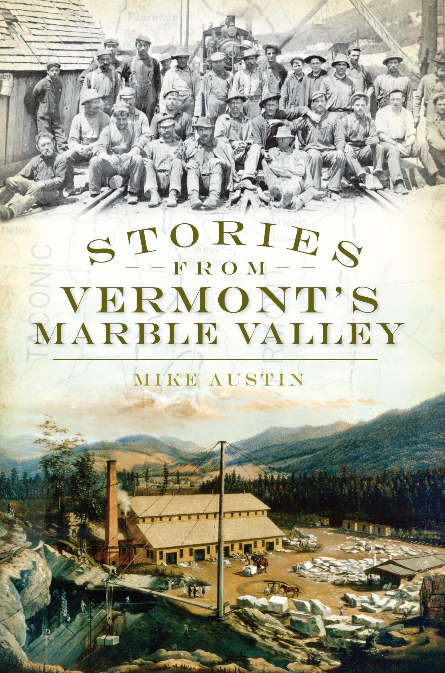 Stories from Vermont's Marble Valley book cover