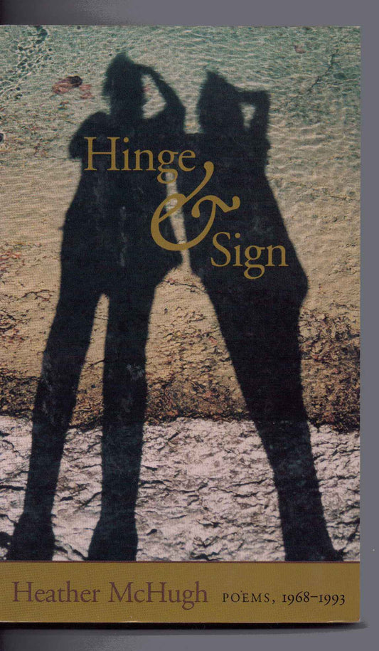 Hinge & Sign: Poems, 1968-1993