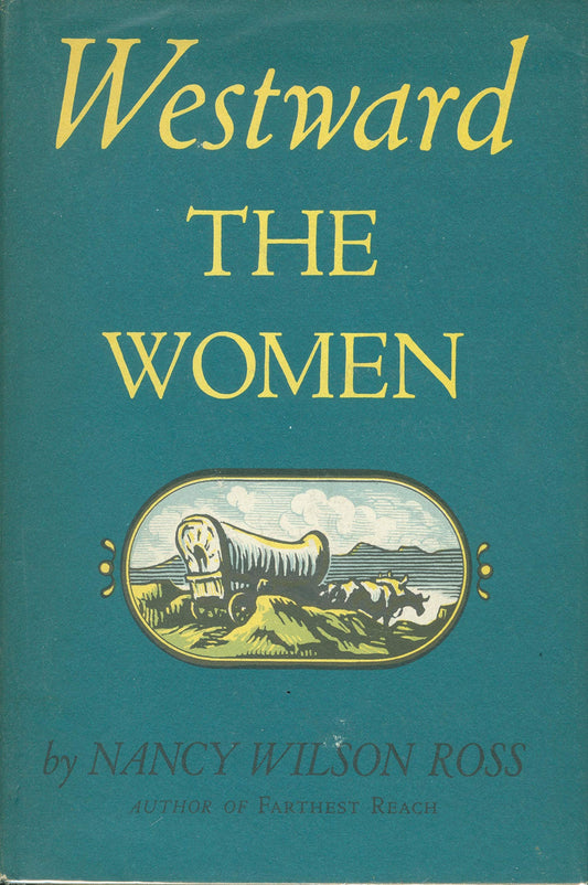 Westward the Women