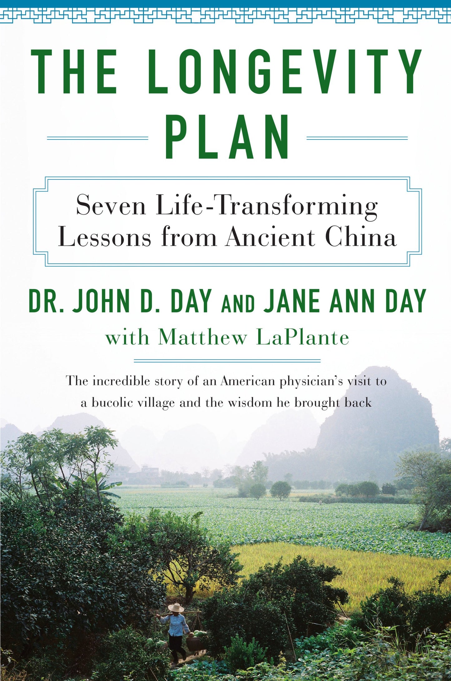 Longevity Plan: Seven Life-Transforming Lessons from Ancient China