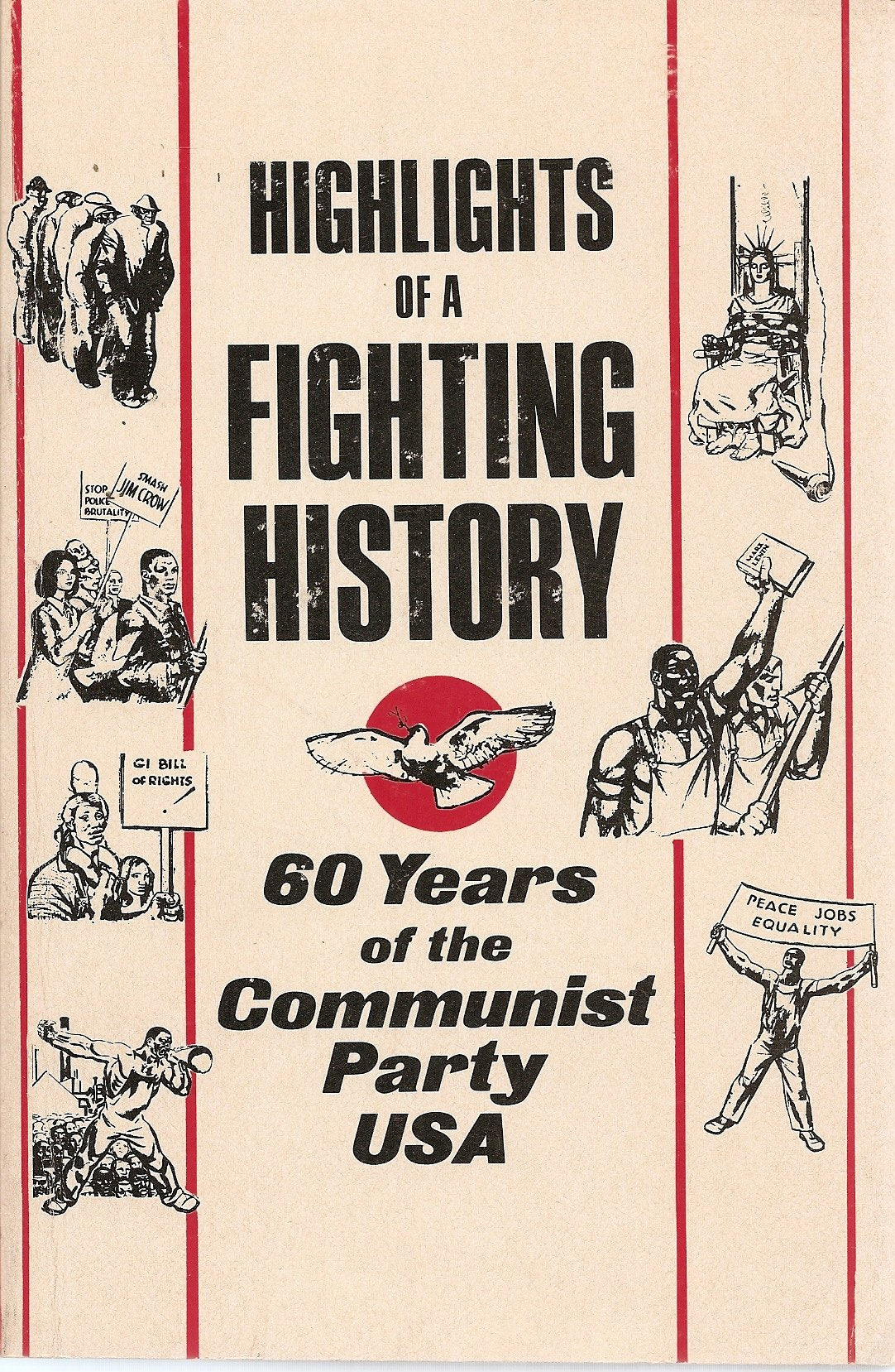 Highlights of a Fighting History: 60 Years of the Communist Party, USA book cover