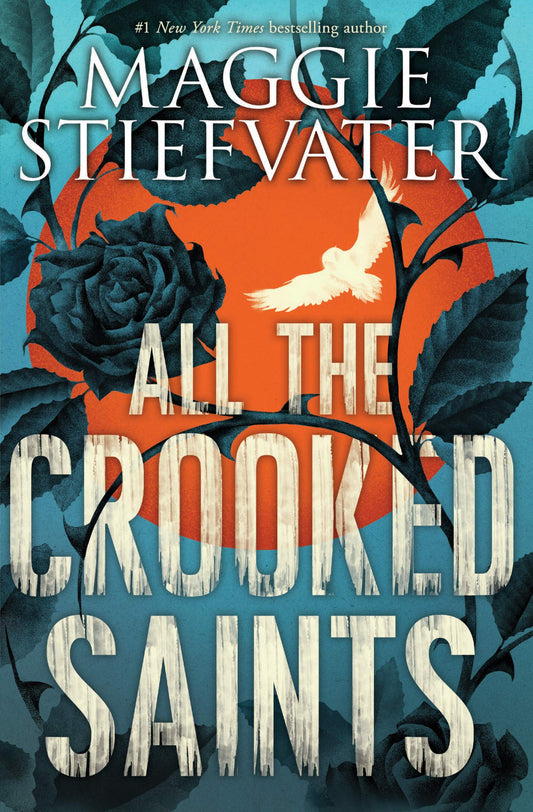 All the Crooked Saints book cover