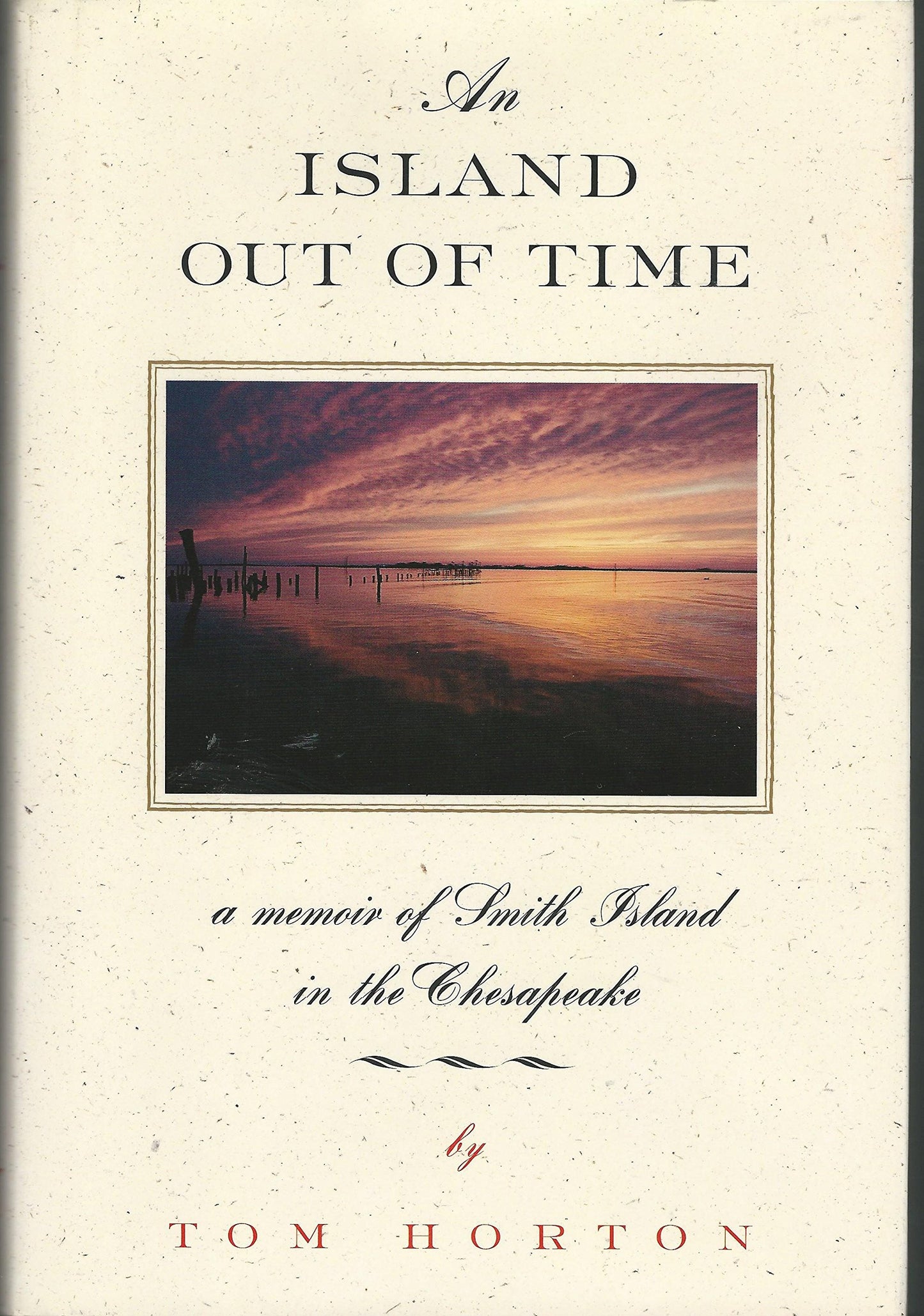 Island Out of Time: A Memoir of Smith Island in Chesapeake Bay book cover