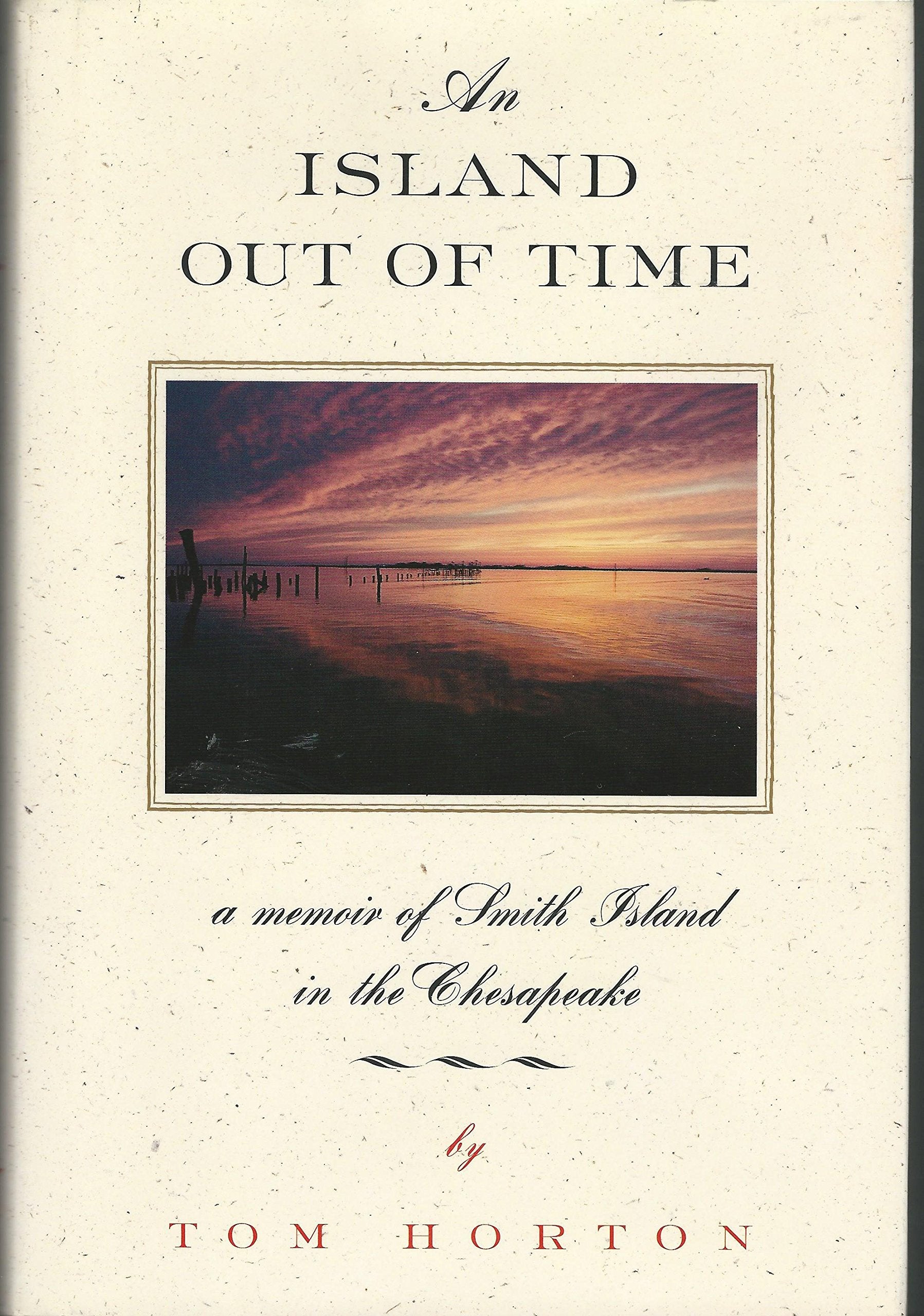 Island Out of Time: A Memoir of Smith Island in Chesapeake Bay book cover
