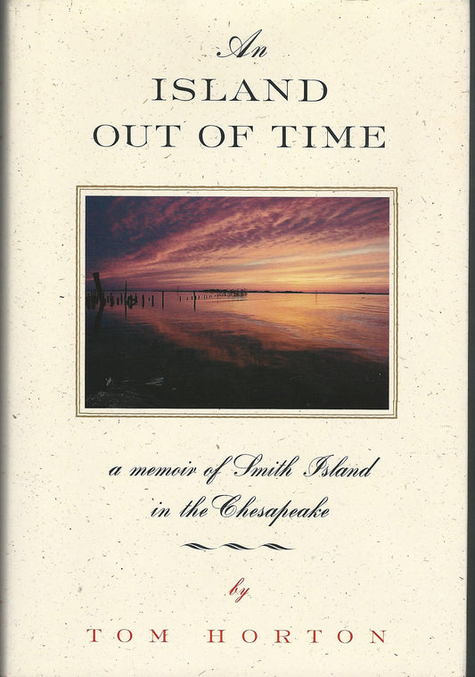 Island Out of Time: A Memoir of Smith Island in Chesapeake Bay book cover