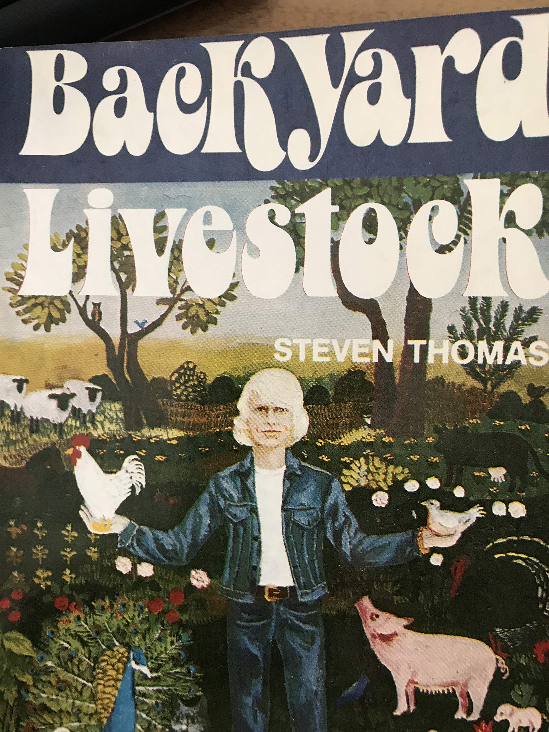 Backyard Livestock: How to Grow Meat for Your Family book cover