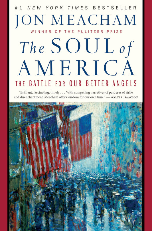 Soul of America: The Battle for Our Better Angels book cover