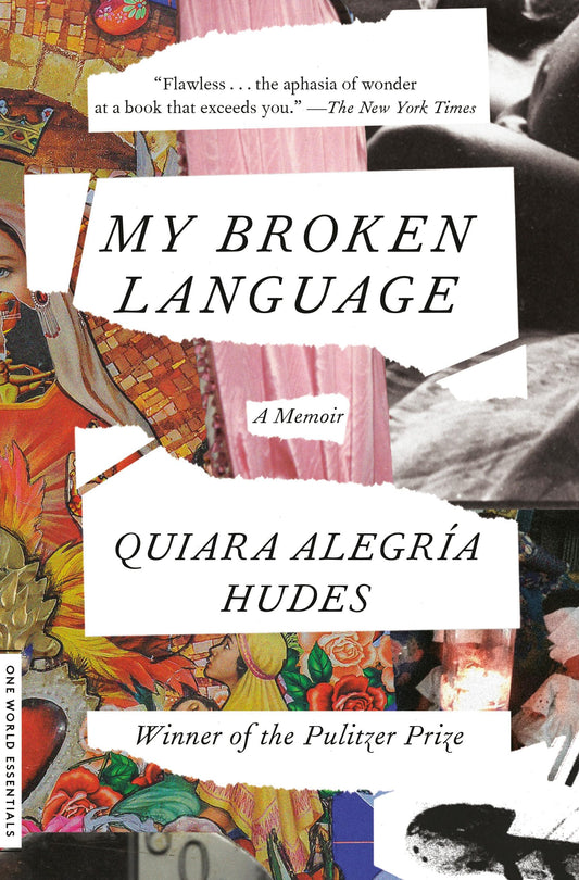 My Broken Language: A Memoir
