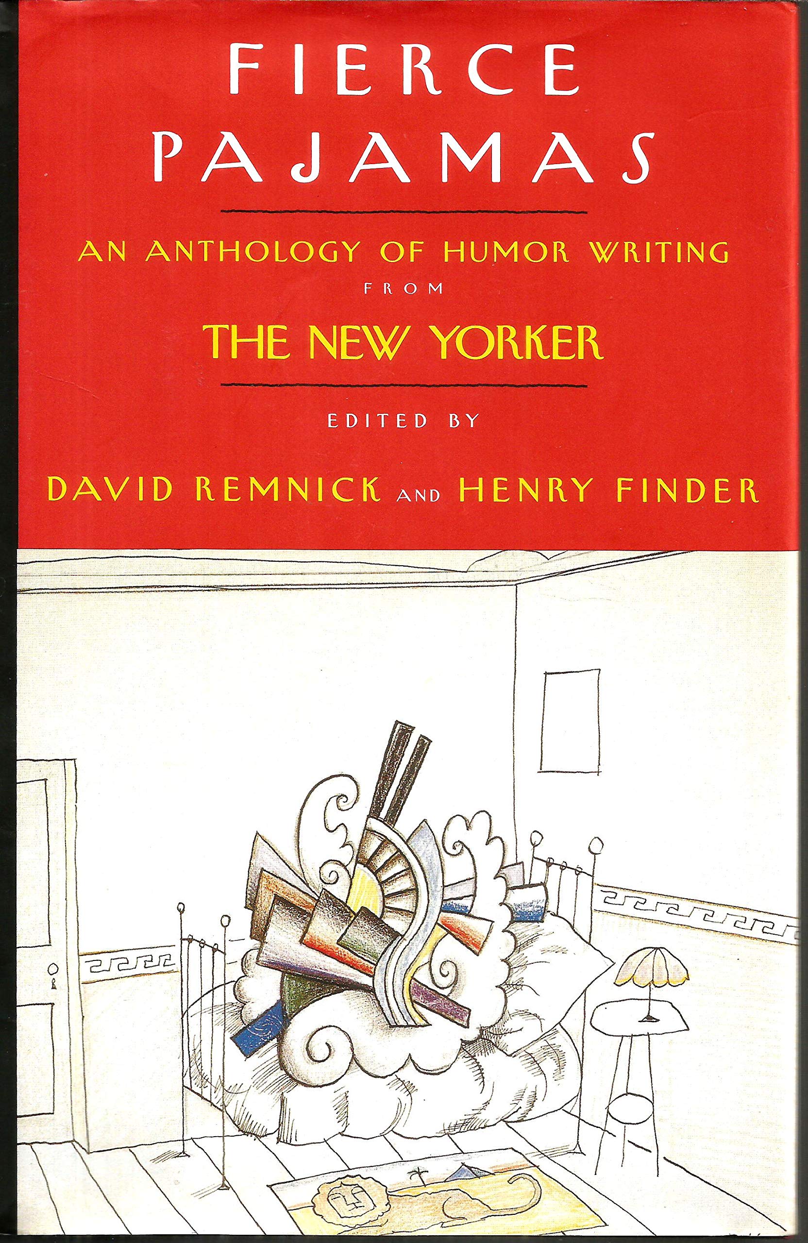 Fierce Pajamas: An Anthology of Humor Writing from the New Yorker book cover