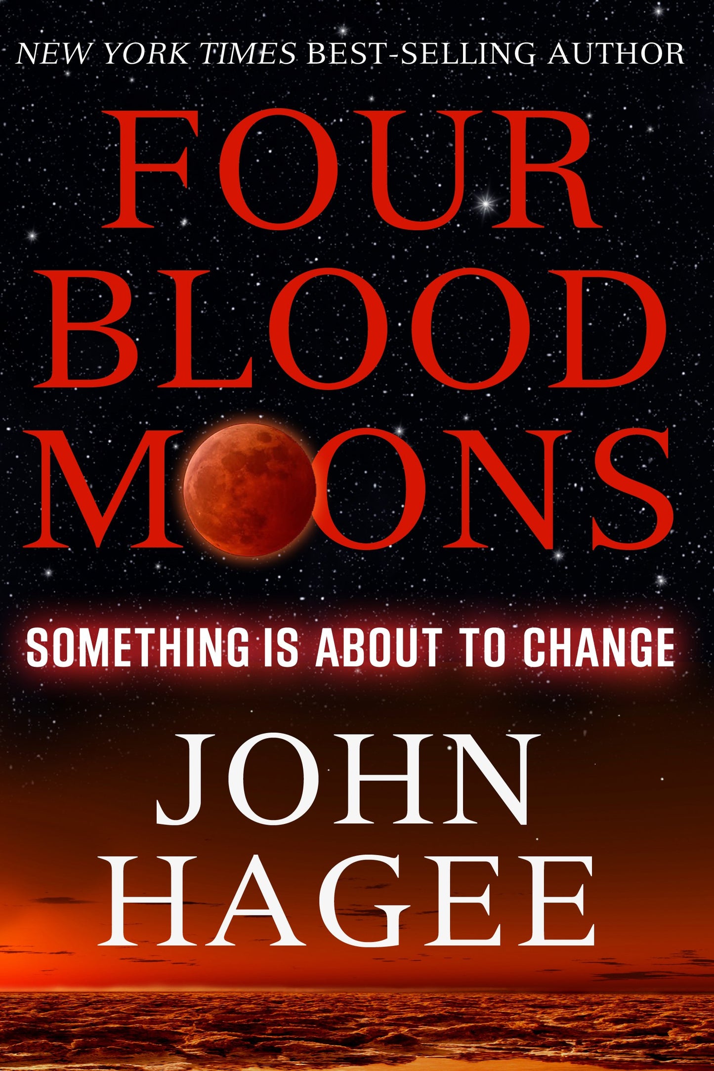 Four Blood Moons: Something Is about to Change book cover