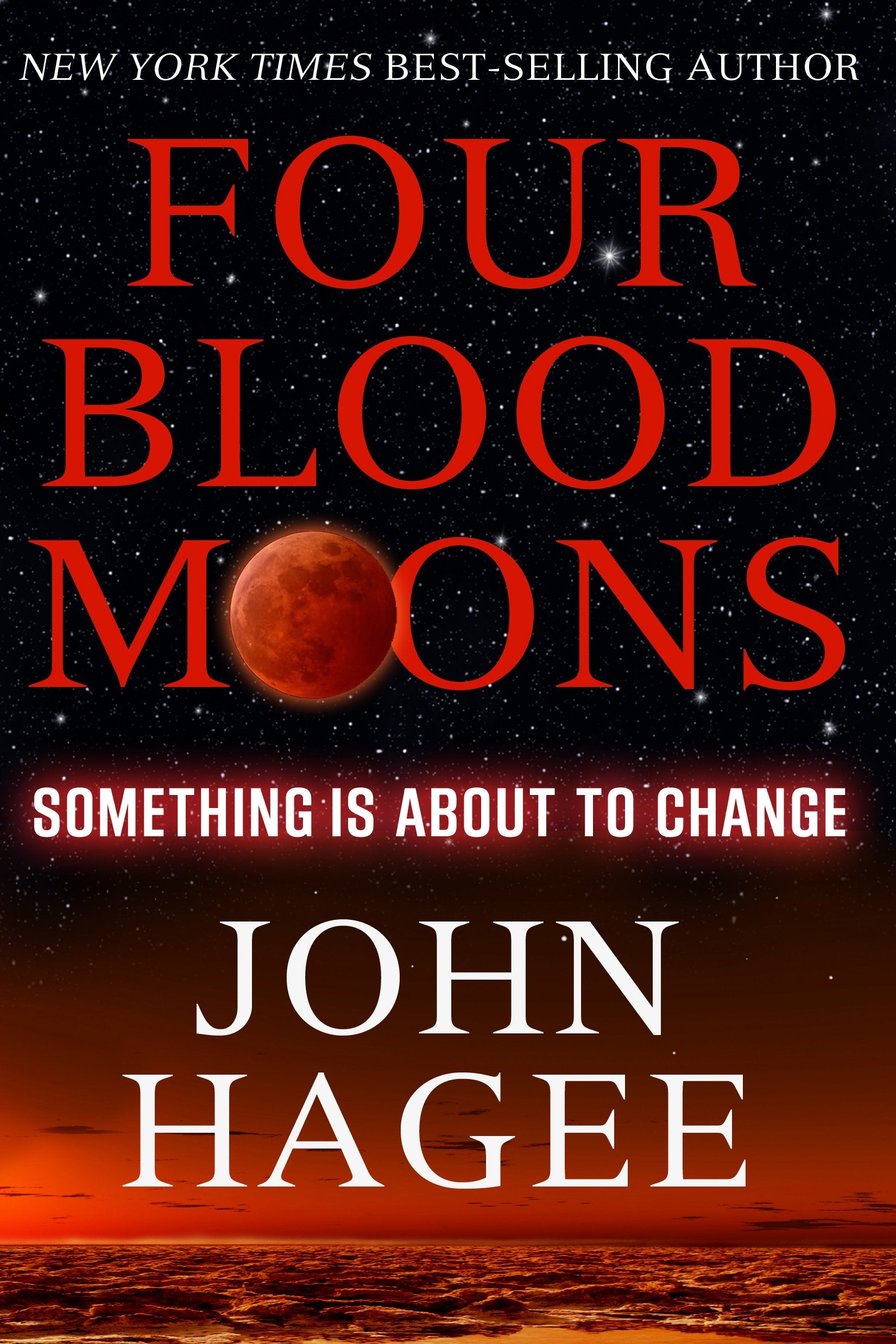 Four Blood Moons: Something Is about to Change book cover