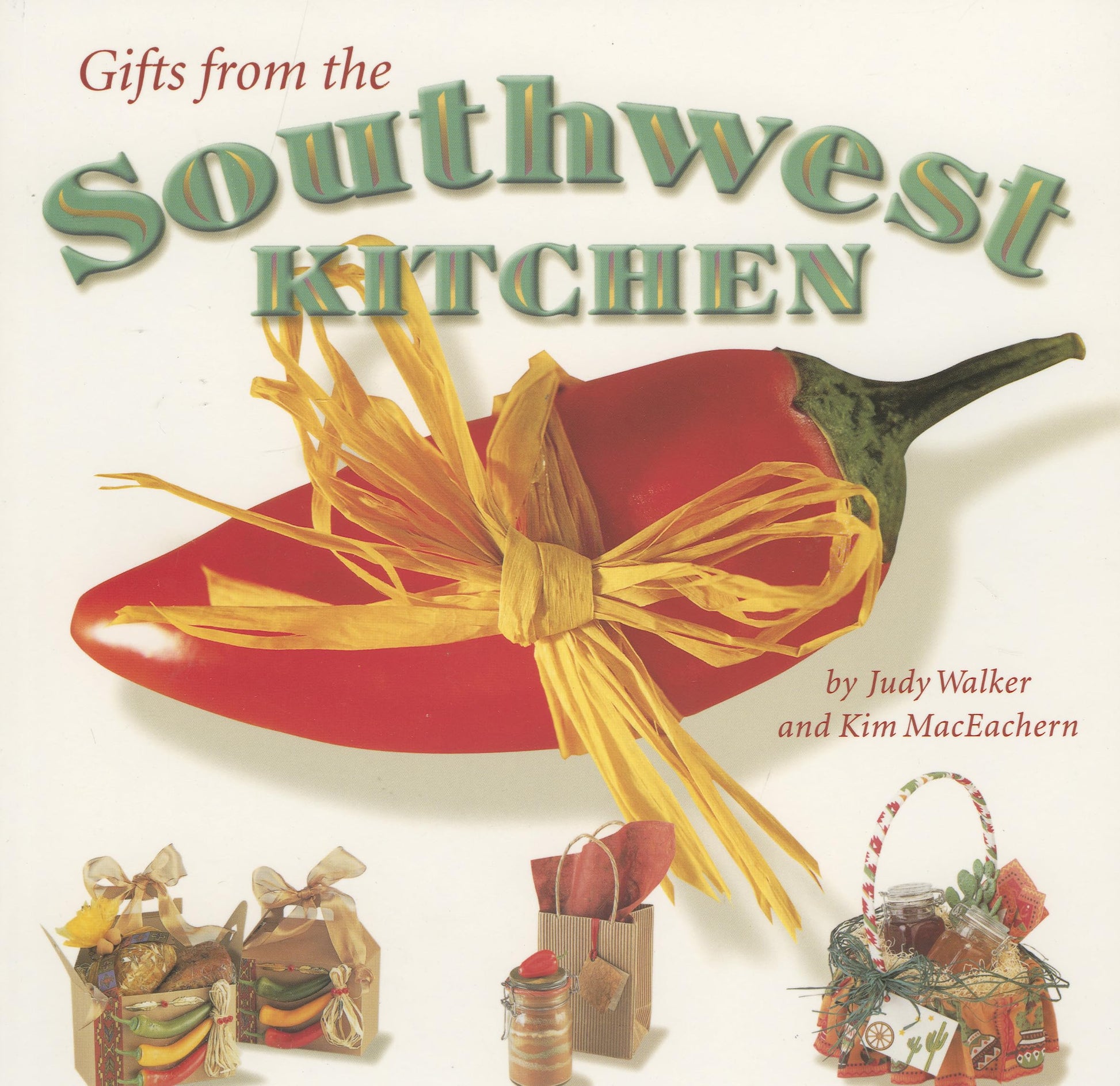 Gifts from the Southwest Kitchen book cover