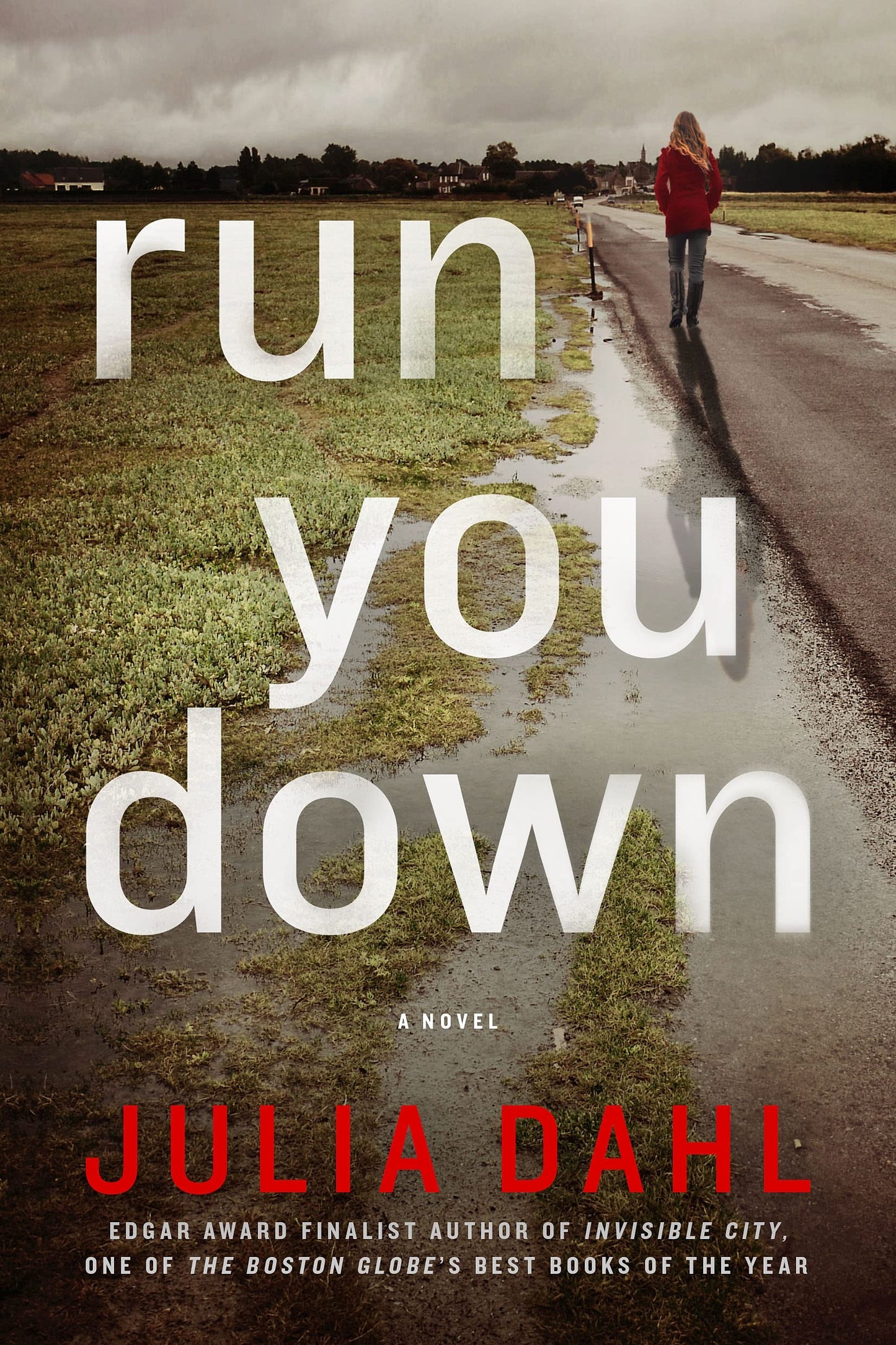 Run You Down: A Rebekah Roberts Novel book cover